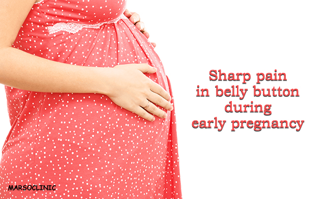 sharp-pain-in-belly-button-during-early-pregnancy